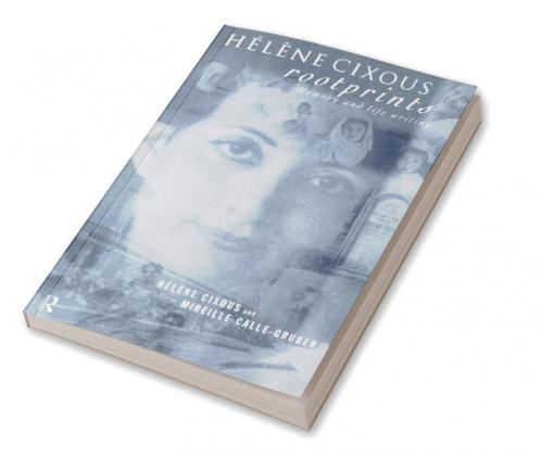 Hélène Cixous Rootprints