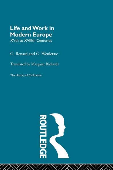 Life and Work in Modern Europe