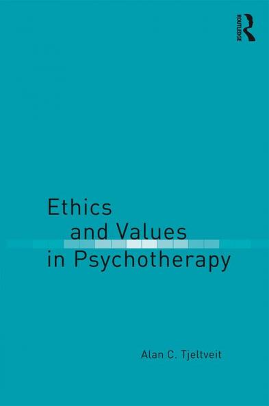Ethics and Values in Psychotherapy