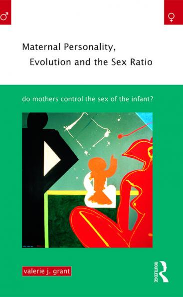 Maternal Personality Evolution and the Sex Ratio