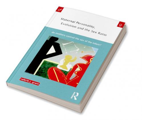 Maternal Personality Evolution and the Sex Ratio