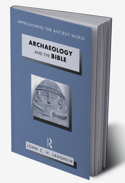 Archaeology and the Bible