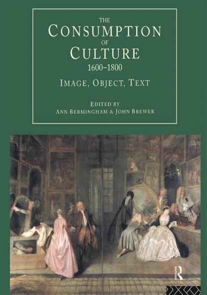 Consumption of Culture 1600-1800