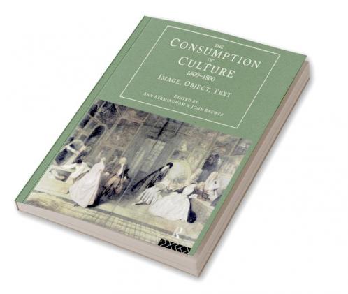 Consumption of Culture 1600-1800