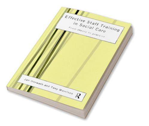 Effective Staff Training in Social Care