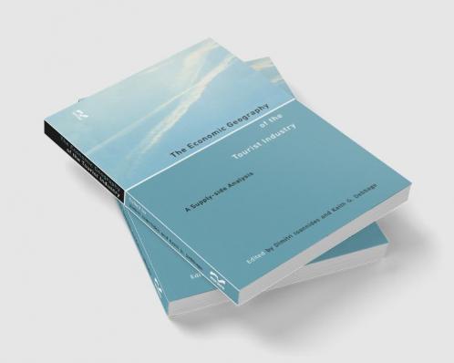 Economic Geography of the Tourist Industry