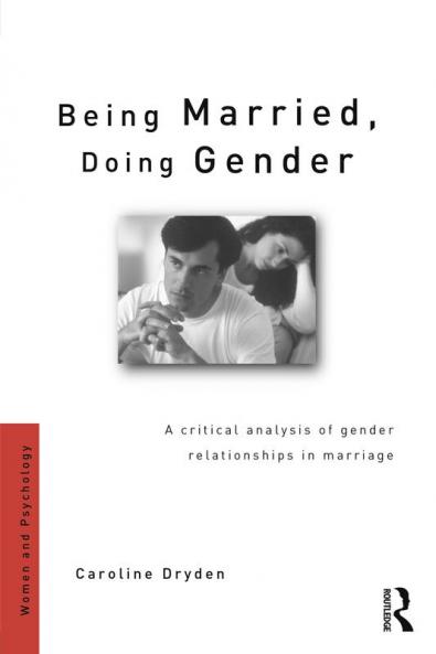 Being Married Doing Gender