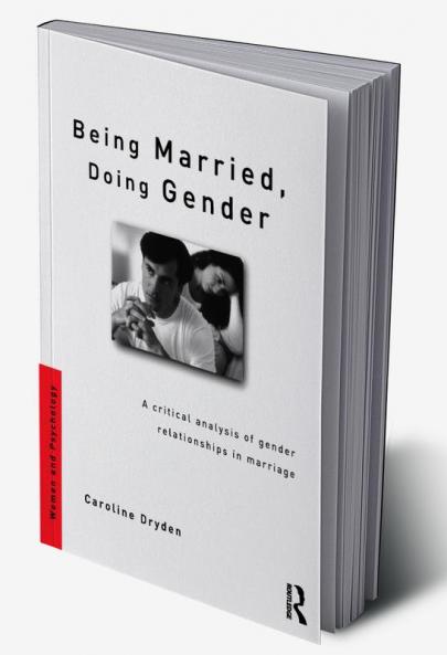 Being Married Doing Gender
