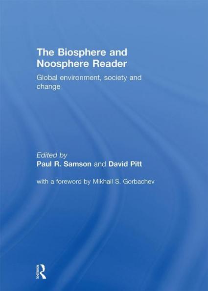 Biosphere and Noosphere Reader