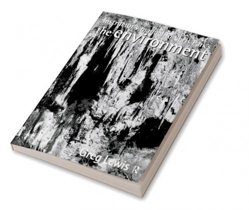 Instructor's Manual to Chris Park's The Environment