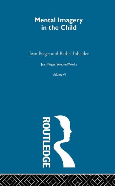 Mental Imaginery in the Child