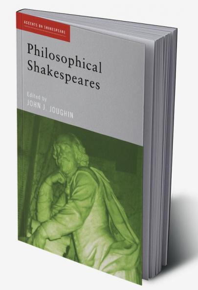 Philosophical Shakespeares