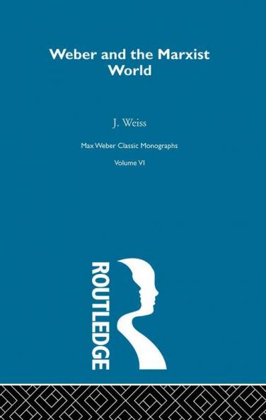 Weber & Marxist World V 6