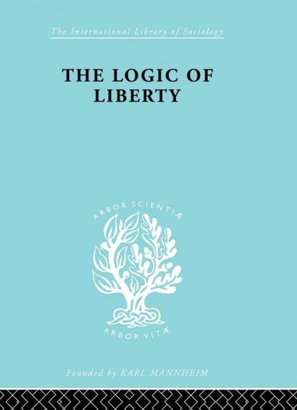 The Logic of Liberty