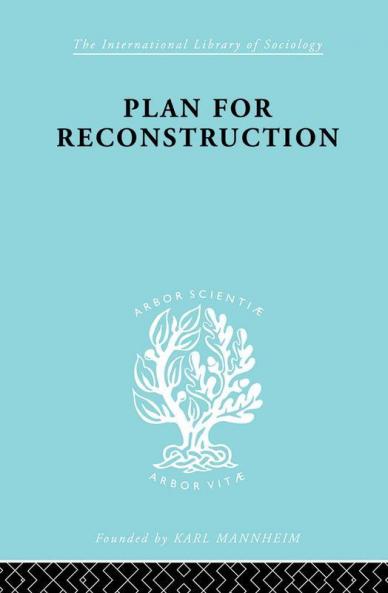 Plan for Reconstruction