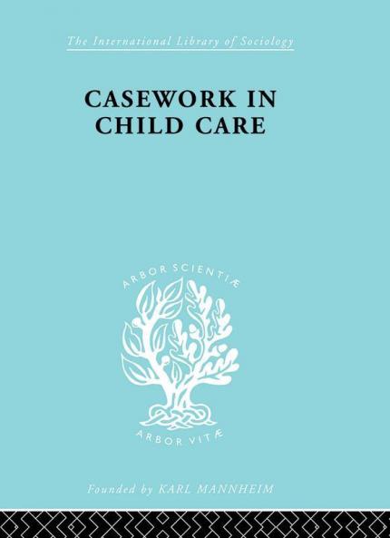 Casework in Childcare