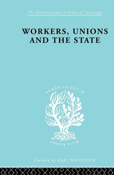 Workers Unions and the State