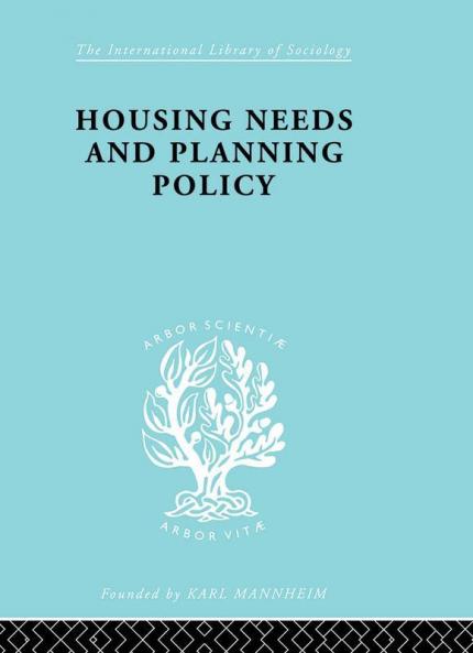 Housing Needs and Planning Policy