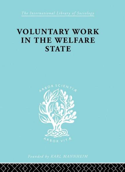 Voluntary Work in the Welfare State