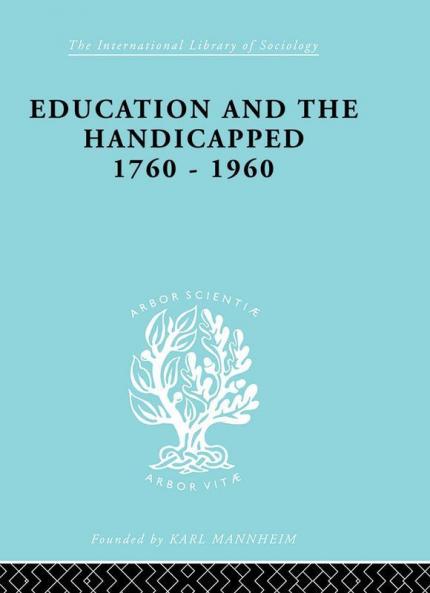 Education and the Handicapped 1760 - 1960