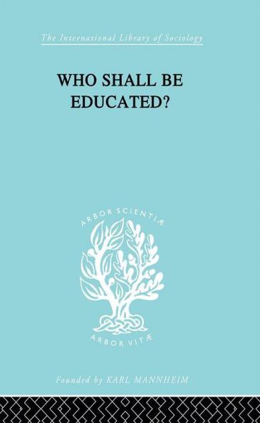 Who Shall Be Educated? Ils 241