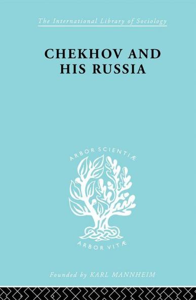 Chekhov & His Russia Ils 267