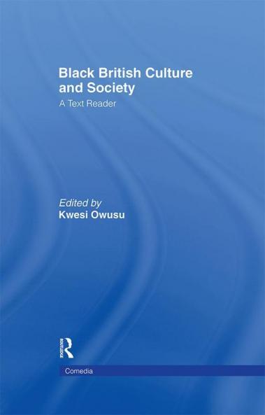 Black British Culture and Society