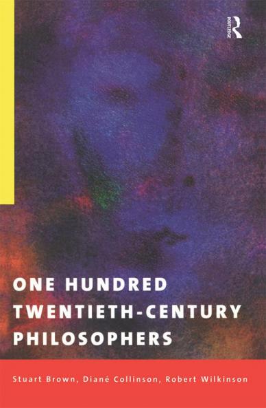 One Hundred Twentieth-Century Philosophers