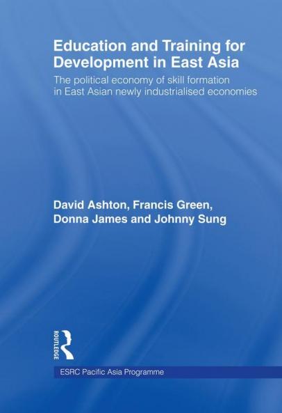 Education and Training for Development in East Asia