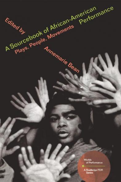 Sourcebook on African-American Performance
