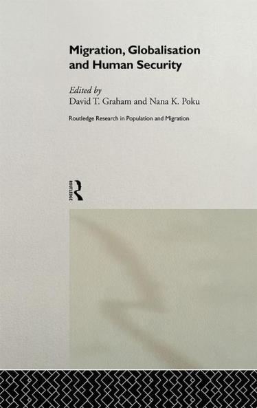 Migration Globalisation and Human Security
