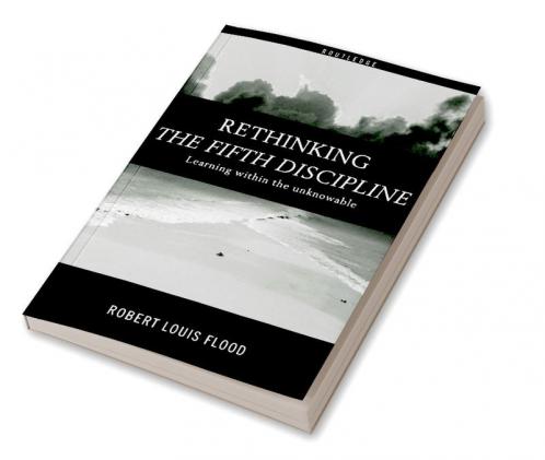 Rethinking the Fifth Discipline
