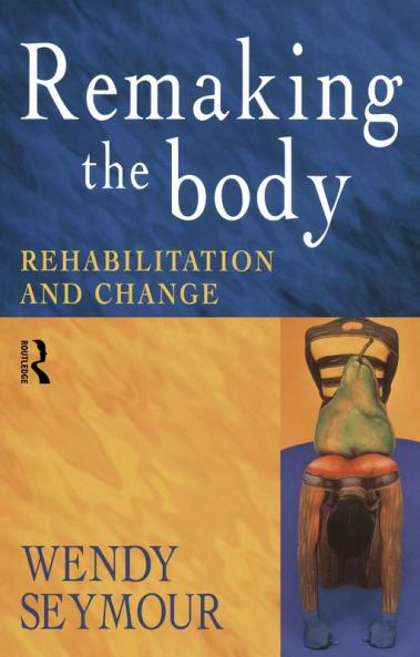 Remaking the Body