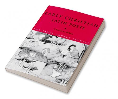 Early Christian Latin Poets