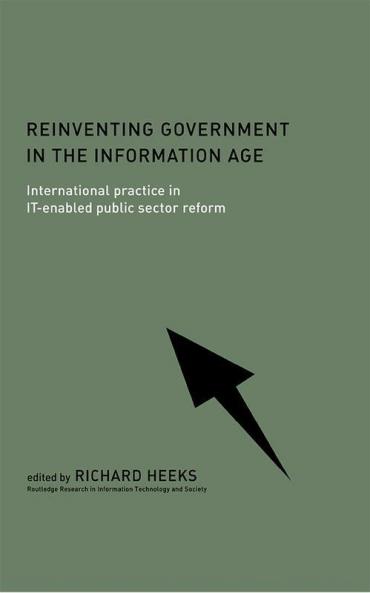 Reinventing Government in the Information Age