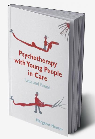 Psychotherapy with Young People in Care