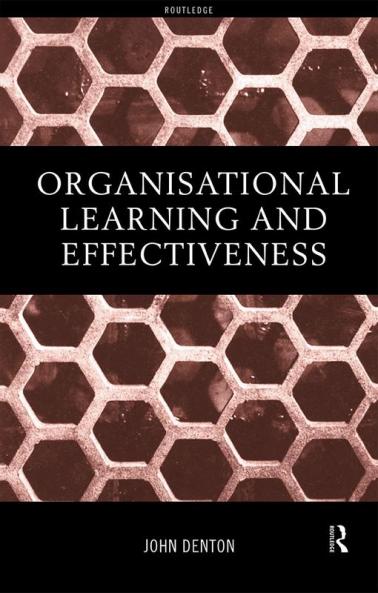 Organisational Learning and Effectiveness
