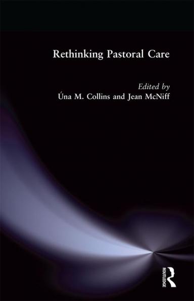 Rethinking Pastoral Care