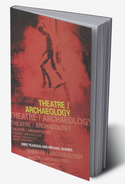 Theatre/Archaeology