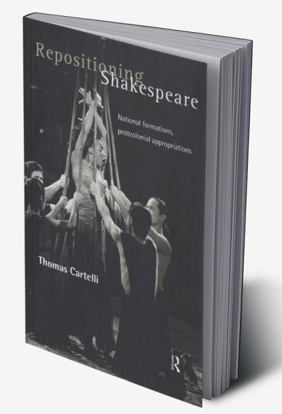 Repositioning Shakespeare