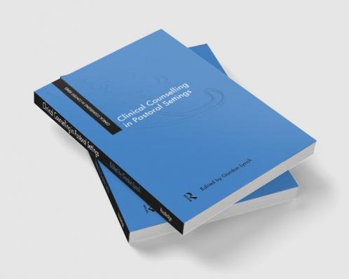 Clinical Counselling in Pastoral Settings