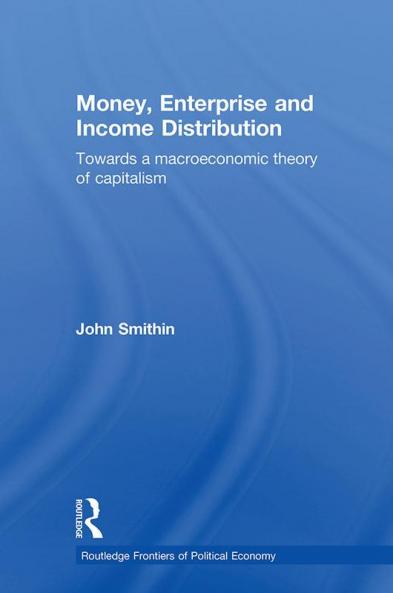 Money Enterprise and Income Distribution