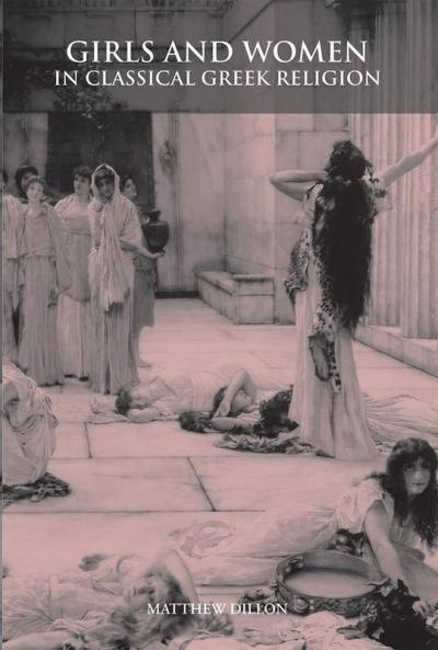 Girls and Women in Classical Greek Religion