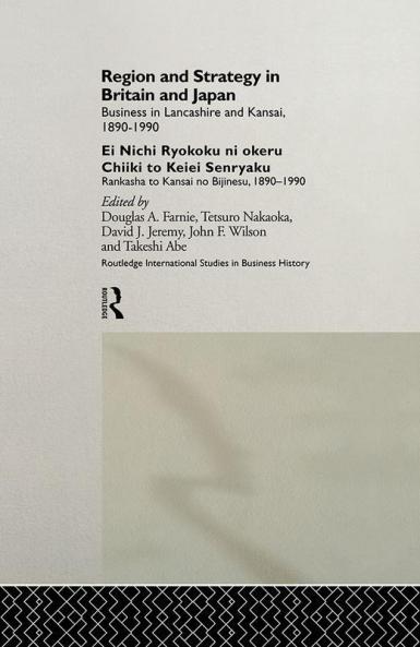 Region and Strategy in Britain and Japan