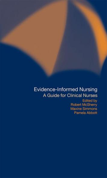 Evidence-Informed Nursing