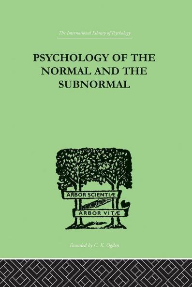 Psychology Of The Normal And The Subnormal