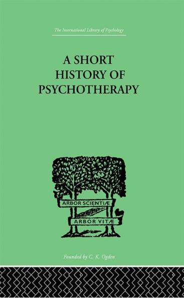 A Short History Of Psychotherapy