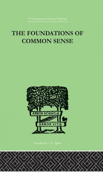 The Foundations Of Common Sense