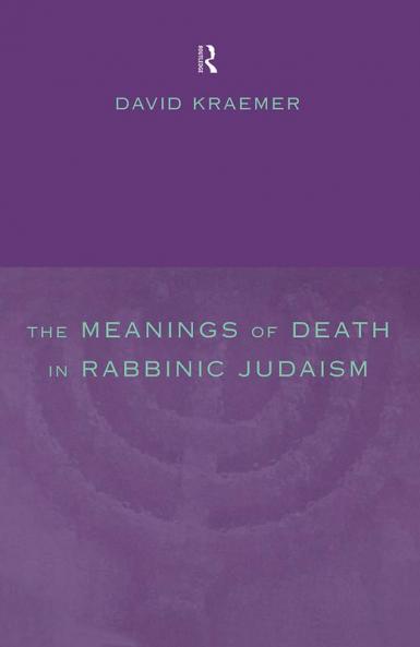 Meanings of Death in Rabbinic Judaism