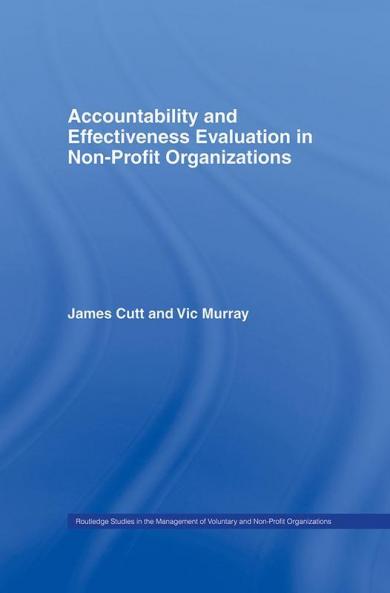 Accountability and Effectiveness Evaluation in Nonprofit Organizations